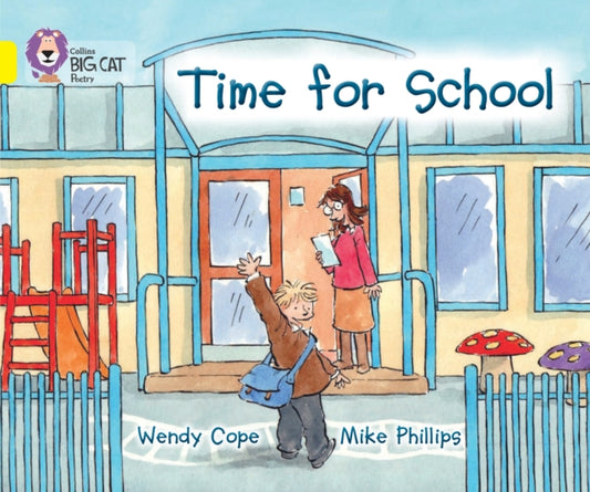 Book cover of: Time for School. By: Wendy Cope