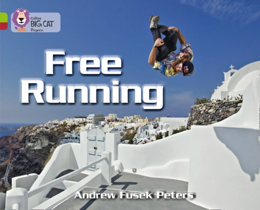 Book cover of: Free Running. By: Cliff Moon