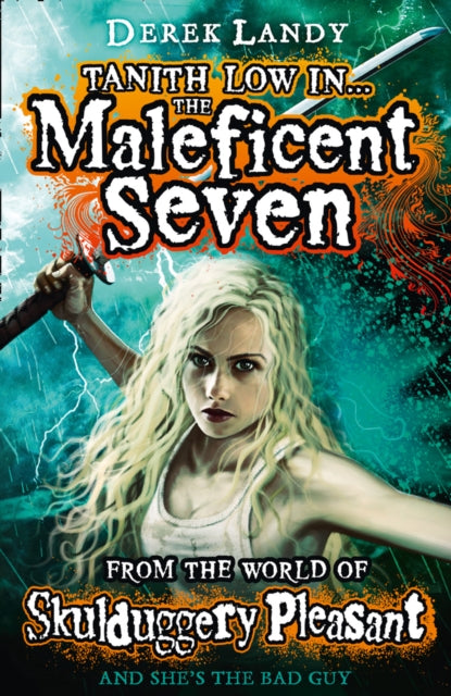 Book cover of: Maleficent Seven (From the World of Skulduggery Pleasant)