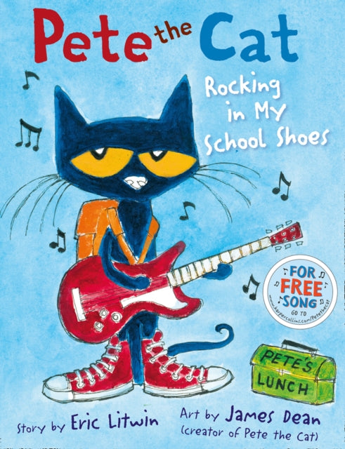 Book cover of: Pete the Cat Rocking in My School Shoes