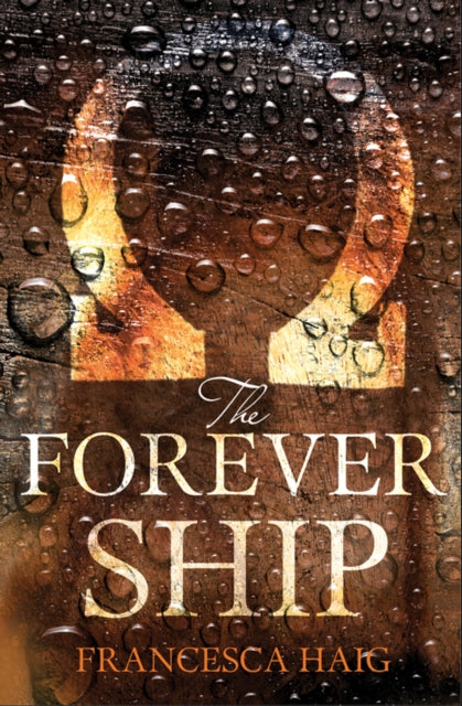 Book cover of: Forever Ship. By: Francesca Haig