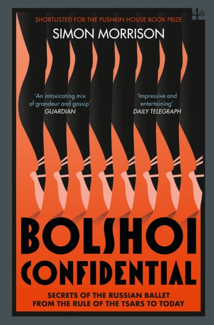 Book cover of: Bolshoi Confidential. By: Simon Morrison