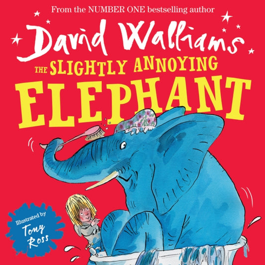Slightly Annoying Elephant 9780007581863 David Walliams