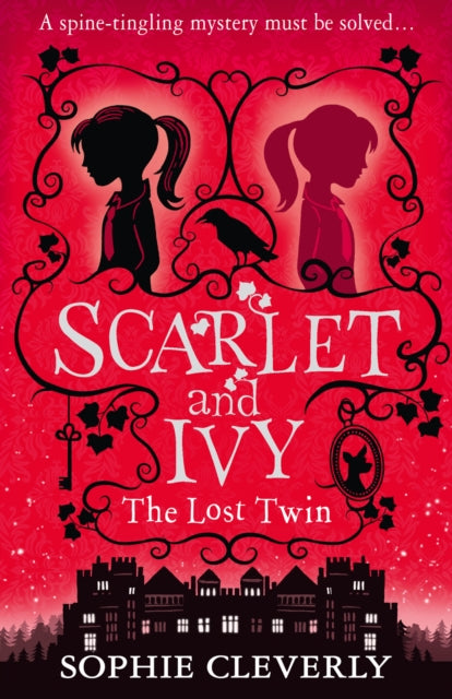 Lost Twin: A Scarlet and Ivy Mystery 9780007589180 Sophie Cleverly
