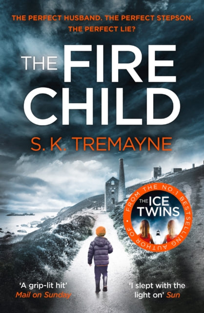 Book cover of: Fire Child. By: S.K. Tremayne