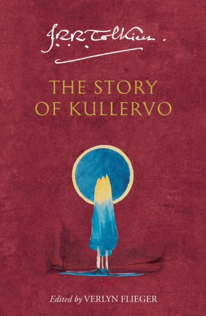 Story of Kullervo 9780008131388 J.R.R. Tolkien