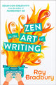 Zen in the Art of Writing 9780008136512 Ray Bradbury