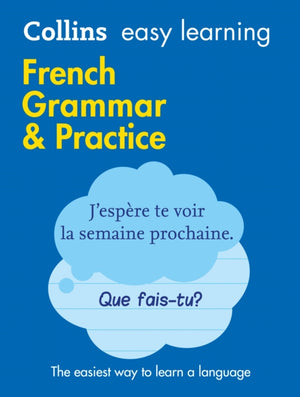Easy Learning French Grammar and Practice, Trusted Support for Learning