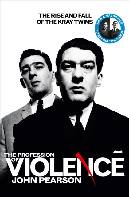 Book cover of: Profession of Violence. By: Pearson, John
