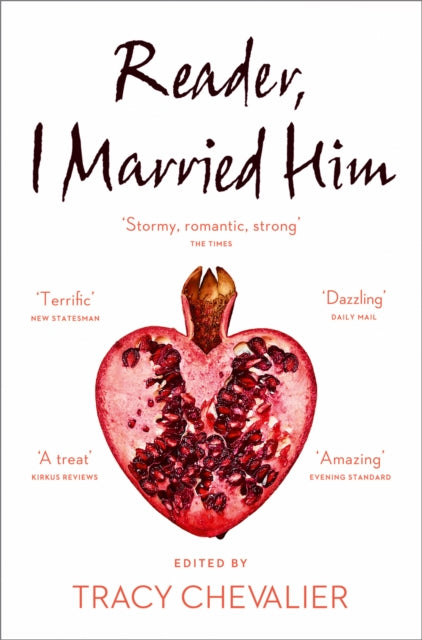 Reader, I Married Him 9780008150600 Tracy Chevalier
