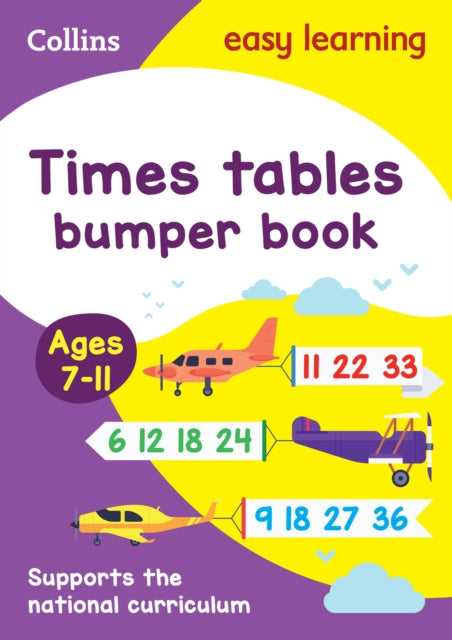 Book cover of: Times Tables Bumper Book Ages 7-11. By: Collins Easy Collins Easy Learning