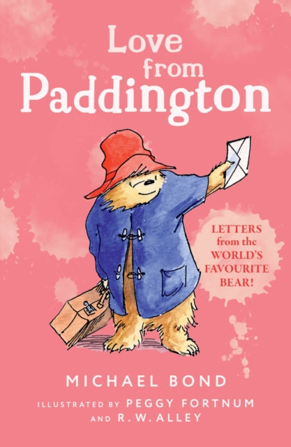 Book cover of: Love from Paddington. By: Michael Bond