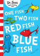 Book cover of: One Fish, Two Fish, Red Fish, Blue Fish. By: Dr. Seuss