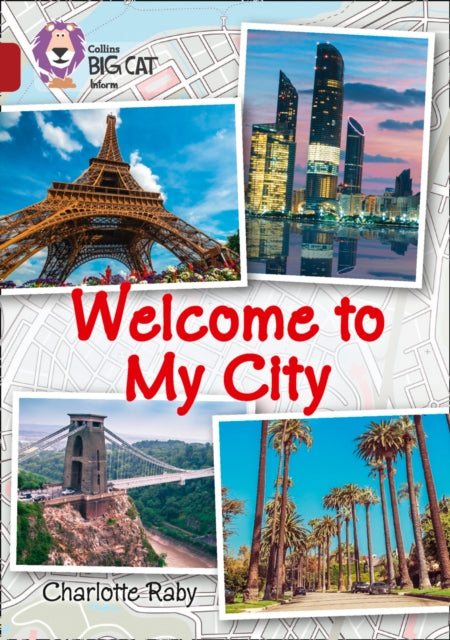 Book cover of: Welcome to My City. By: Charlotte Raby