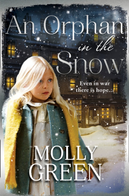 Book cover of: Orphan in the Snow. By: Molly Green
