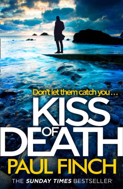 Book cover of: Kiss of Death. By: Paul Finch