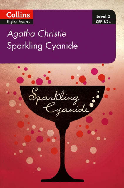 Sparkling Cyanide, B2+ Level 5 9780008262341 Agatha Christie