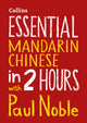 Book cover of: Essential Mandarin Chinese in 2 hours with Paul Noble