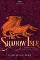 Book cover of: Shadow Isle. By: Katharine Kerr