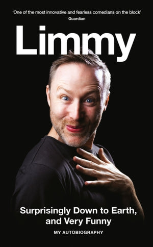 Surprisingly Down to Earth, and Very Funny, My Autobiography