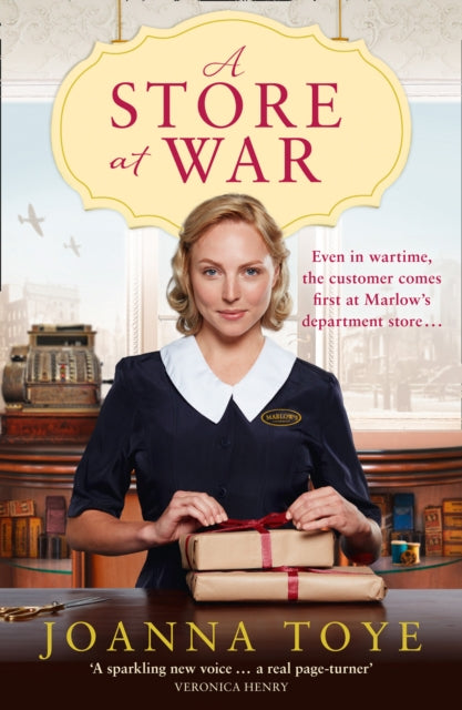 Book cover of: Store at War. By: Joanna Toye (author)