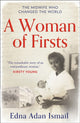 Book cover of: Woman of Firsts. By: Edna Adan Ismail