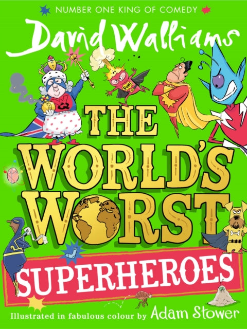 World’s Worst Superheroes 9780008305826 David Walliams