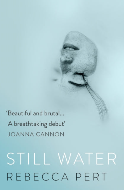 Book cover of: Still Water. By: Rebecca Pert