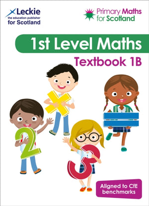 Textbook 1B, For Curriculum for Excellence Primary Maths
