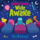 Book cover of: Wide Awake. By: Rob Biddulph
