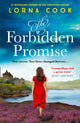 Book cover of: Forbidden Promise. By: Lorna Cook