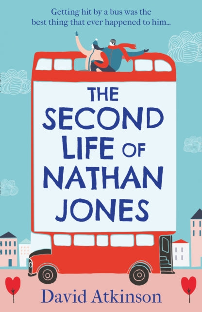 Book cover of: Second Life of Nathan Jones. By: David Atkinson