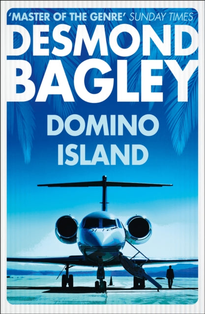 Book cover of: Domino Island. By: Desmond Bagley