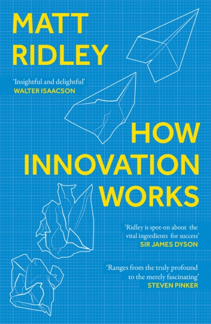 How Innovation Works 9780008334840 Matt Ridley