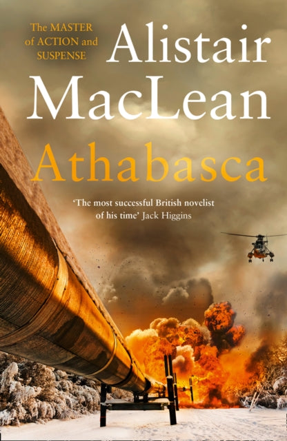 Book cover of: Athabasca. By: Alistair MacLean