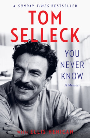 You Never Know