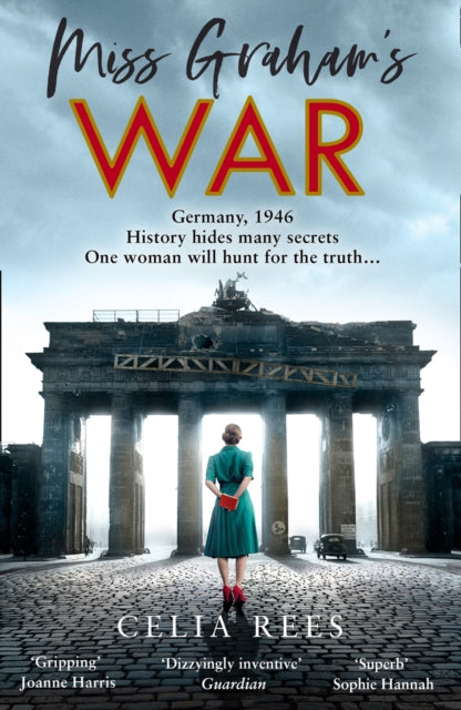 Book cover of: Miss Graham’s War. By: Rees  Celia