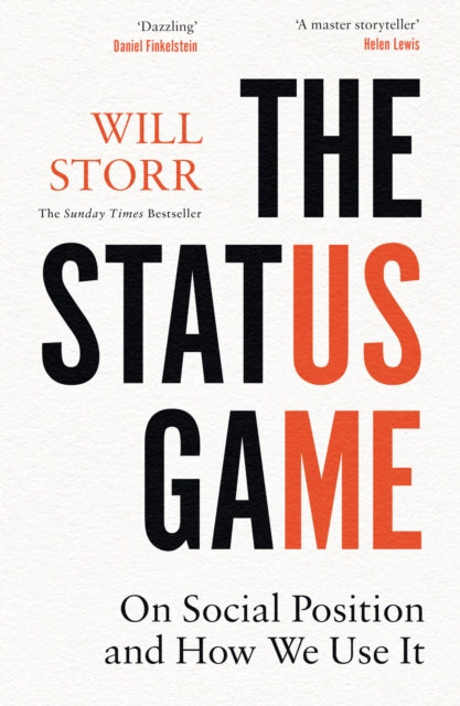 Book cover of: Status Game. By: Will Storr