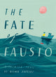 Fate of Fausto 9780008357917 Oliver Jeffers