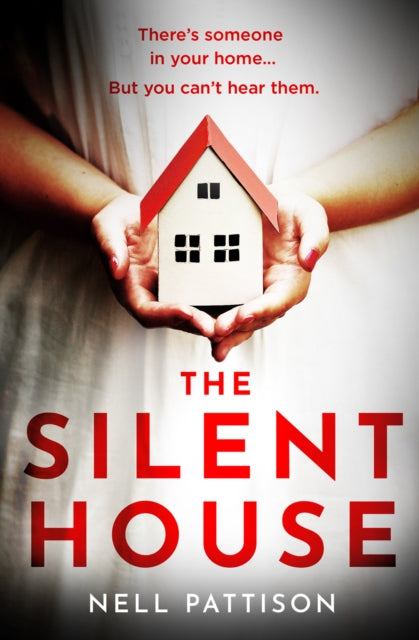 Book cover of: Silent House. By: Nell Pattison