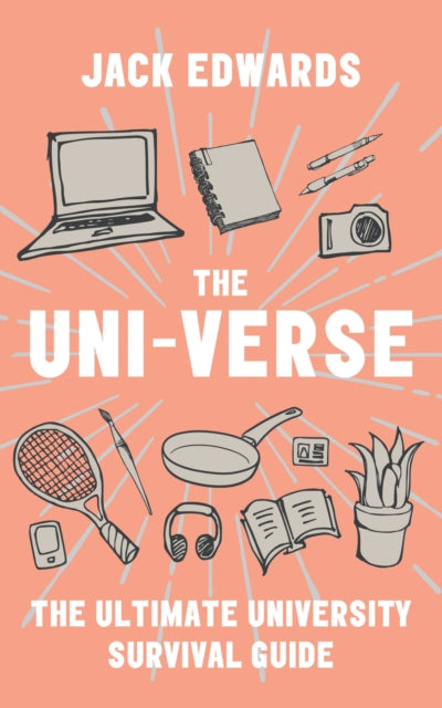 Book cover of: Ultimate University Survival Guide. By: Jack Edwards