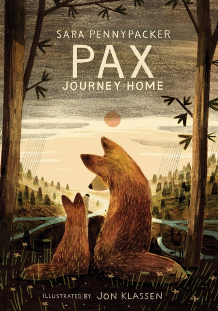 Pax, Journey Home 9780008371722 Sara Pennypacker