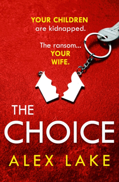 Book cover of: Choice. By: Alex Lake