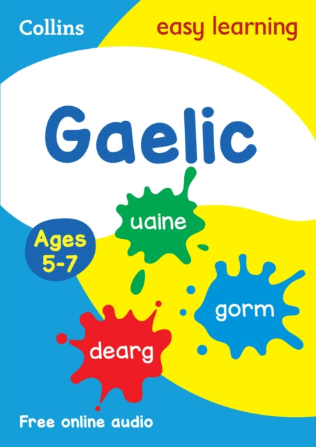 Book cover of: Easy Learning Gaelic Age 5-7. By: Collins Easy Collins Easy Learning