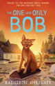 One and Only Bob 9780008390662 Katherine Applegate
