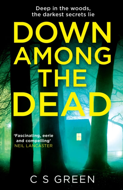 Book cover of: Down Among the Dead. By: C. S. Green