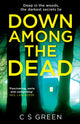 Book cover of: Down Among the Dead. By: C. S. Green