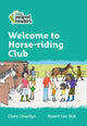 Book cover of: Welcome to Horse-riding Club. By: Claire Llewellyn