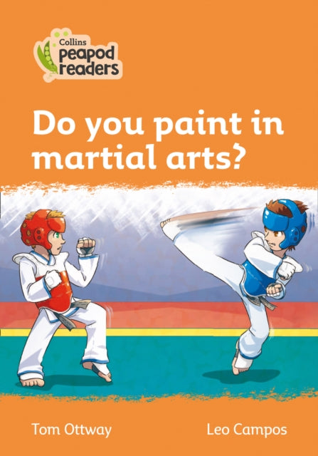 Book cover of: Do you paint in martial arts?. By: Tom Ottway