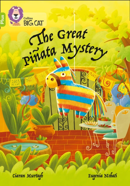 Book cover of: Great Pinata Mystery. By: Ciaran Murtagh